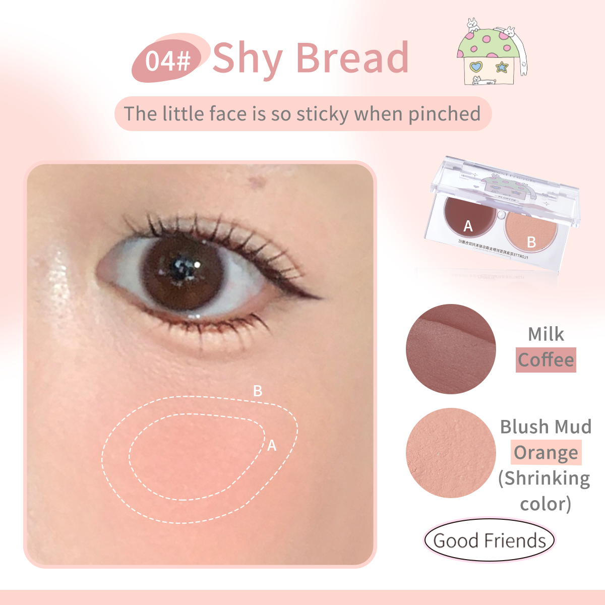 Good Friends Club Multi Purpose＆Blusher